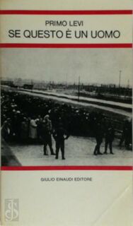 Se questo è un uomo - Primo Levi (ISBN 9788806354107)