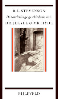 De zonderlinge geschiedenis van dr. Jekyll en mr. Hyde - Robert Louis Stevenson (ISBN 9789061317838)