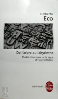De l'arbre au labyrinthe - Umberto Eco (ISBN 9782253156314)