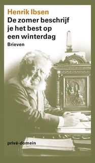 De zomer beschrijf je het best op een winterdag - H. Ibsen (ISBN 9789029575201)