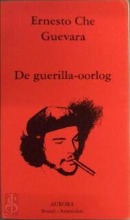 De guerillaoorlog - E. che Guevara (ISBN 9789076996059)