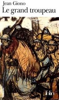 Le grand troupeau - Jean Giono (ISBN 9782070367603)