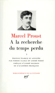 À la recherche du temps perdu, Tome 1 - Marcel Proust