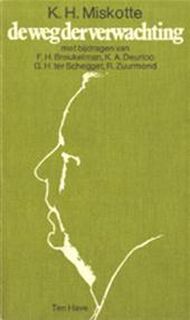De weg der verwachting - Kornelis Heiko Miskotte, F. A. Breukelman (ISBN 9789025940782)