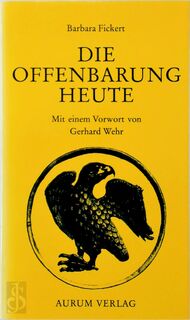 Die Offenbarung heute - Barbara Fickert (ISBN 9783591080699)