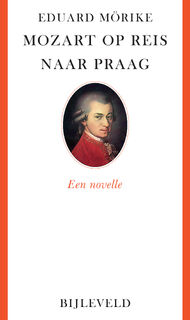 Mozart op reis naar Praag - Eduard Mörike (ISBN 9789061317517)