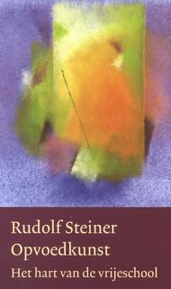 Opvoedkunst - Rudolf Steiner (ISBN 9789083052021)