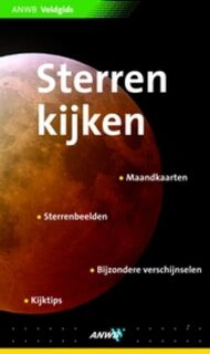 Sterren Kijken - Storm Dunlop (ISBN 9789018026271)