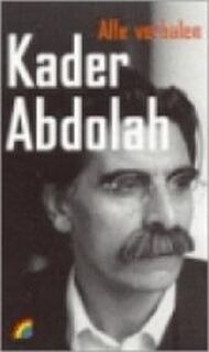 Alle verhalen - Kader Abdolah (ISBN 9789041703804)