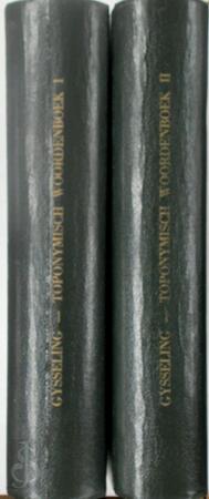 Toponymisch woordenboek van België, Nederland, Luxemburg, Noord-Frankrijk en West-Duitsland - Maurits Gysseling