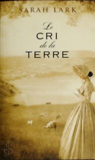 Le cri de la terre - Sarah Lark (ISBN 9782352878810)