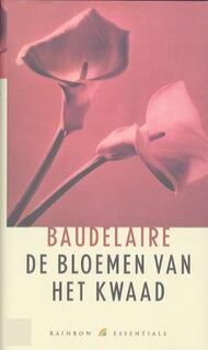 De bloemen van het kwaad - Charles Baudelaire, Peter Verstegen (ISBN 9789041740182)