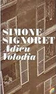 Adieu Volodia - Simone Signoret, Frans de Haan (ISBN 9789067660495)