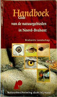 Brabants landschap handboek gids van de natuurgebieden in Noord-Brabant - 