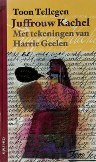 Juffrouw Kachel - Toon Tellegen, Harrie Geelen (ISBN 9789021432601)