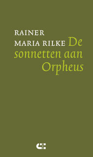 De sonnetten aan Orpheus - Rainer Maria Rilke (ISBN 9789086841820)