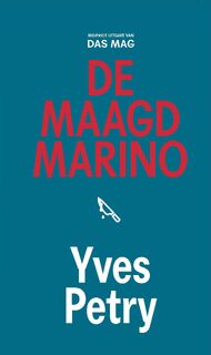 De maagd Marino - Yves Petry (ISBN 9789023454441)