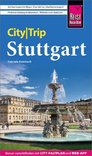 Reise Know-How CityTrip Stuttgart - Gabriele Kalmbach (ISBN 9783831737604)