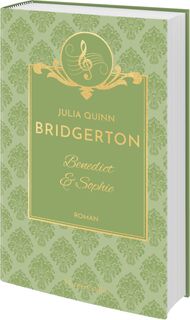 Bridgerton - Benedict & Sophie - Julia Quinn (ISBN 9783365010778)