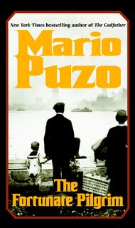 Fortunate Pilgrim - Mario Puzo (ISBN 9780345476722)