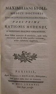 Rationis Medendi, in nosocomio practico vindobonensi - Maximilian Stoll