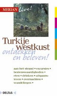 Merian live / Westkust Turkije ed 2007 - Neumann-adrian (ISBN 9789024356423)