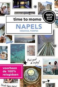 time to momo Napels + ttm Dichtbij