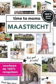 time to momo Maastricht + ttm Dichtbij