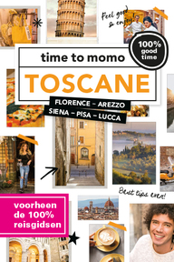time to momo Toscane + ttm Dichtbij