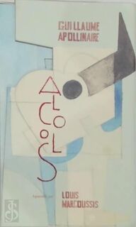 Alcools - Guillaume Apollinaire, Jean-Marc Chatelain, Louis Marcoussis [Aquarelles] (ISBN 9782072792717)