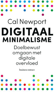 Digitaal minimalisme - Cal Newport (ISBN 9789047011903)