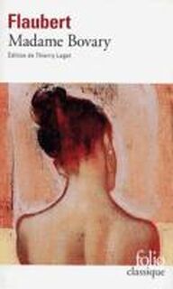 Madame Bovary - Gustave Flaubert (ISBN 9782070413119)