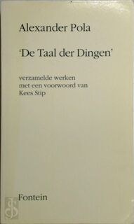'De taal der dingen' - Alexander Pola (ISBN 9789026103667)