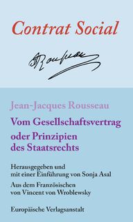 Vom Gesellschaftsvertrag oder Prinzipien des Staatsrechts - Jean-Jacques Rousseau (ISBN 9783863931476)