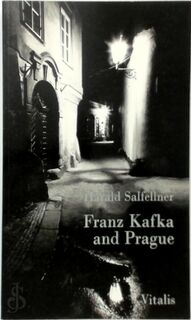 Franz Kafka and Prague - Harald Salfellner (ISBN 9788072532148)
