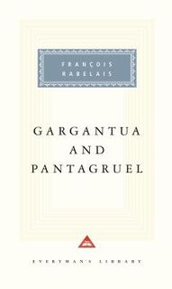 Gargantua and Pantagruel: Introduction by Terence Cave - Francois Rabelais (ISBN 9780679431374)