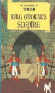King Ottokar's Sceptre - Herge (ISBN 9781405206198)