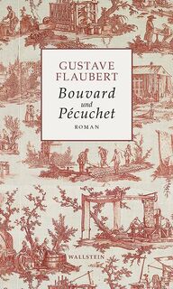 Bouvard und Pécuchet - Gustave Flaubert (ISBN 9783835339279)