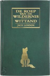 De roep van de wildernis / Wittand