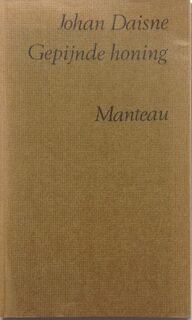 Gepijnde honing - Johan Daisne