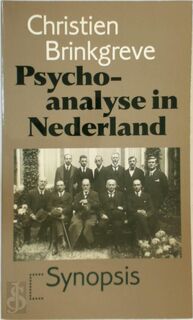 Psycholanalyse in Nederland - Christien Brinkgreve (ISBN 9789029507813)
