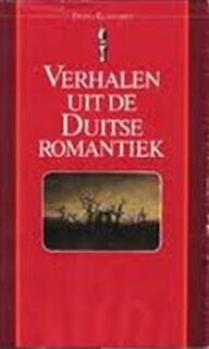 Verhalen uit de Duitse romantiek - Ingeborg Lesener (ISBN 9789027491626)