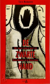 De zwarte hand - Tjen Mampaey (ISBN 9789064457401)