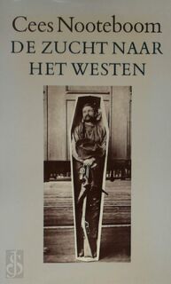 De zucht naar het Westen - Cees Nooteboom (ISBN 9789029532877)