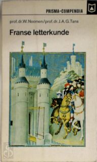 Franse letterkunde - W. Noomen (ISBN 9789027470485)