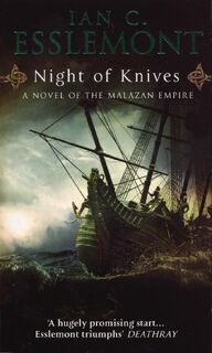 Night Of Knives - Ian C Esslemont (ISBN 9780553818291)