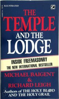 The temple and the lodge - Michael Baigent, Richard Leigh (ISBN 9780552135962)