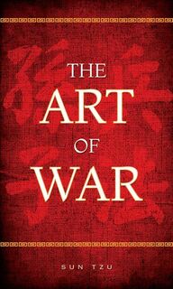 Tzu, S: Art of War - Sun Tzu (ISBN 9781441339850)