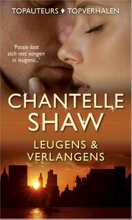 Leugens & verlangens - Chantelle Shaw (ISBN 9789461998569)