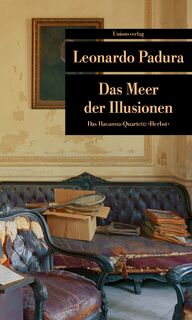 Das Meer der Illusionen - Leonardo Padura (ISBN 9783293203747)